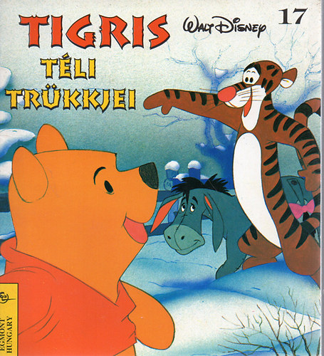 Könyv: Tigris téli trükkjei (Walt Disney)