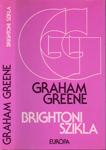 Könyv: Brightoni szikla (Graham Greene)