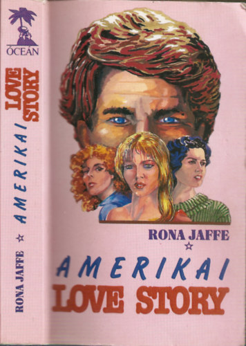 Könyv: Amerikai love story (Rona Jaffe)