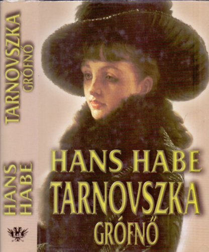Könyv: Tarnovszka grófnő (Hans Habe)