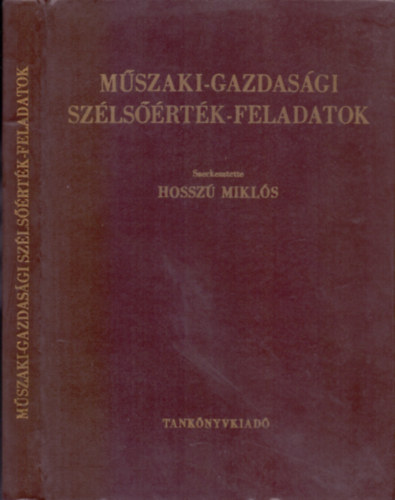 Könyv: Műszaki-gazdasági szélsőérték-feladatok (Hosszú Miklós (szerk.))