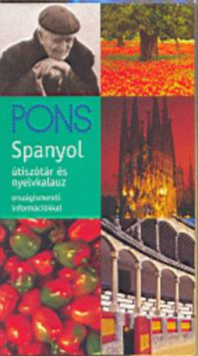 Könyv: Pons Spanyol útiszótár és nyelvkalauz - Országismereti információkkal (Josep Rafols)