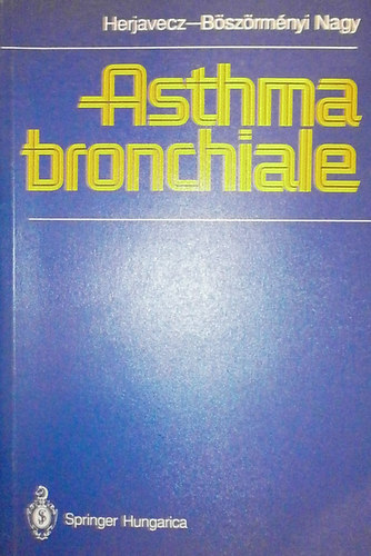 Könyv: Asthma bronchiale (Herjavecz; Böszörményi Nagy)