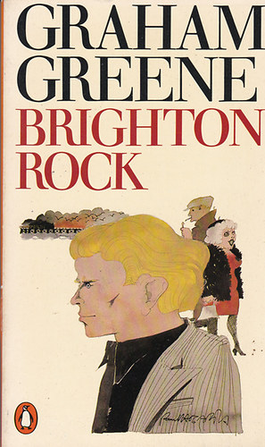 Könyv: Brighton rock (Graham Greene)