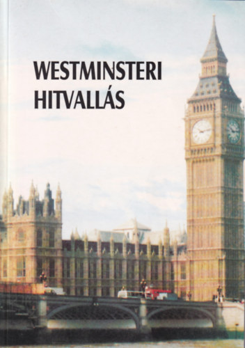 Könyv: Westminsteri hitvallás ()