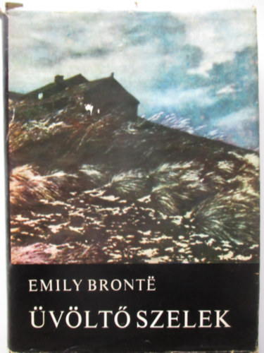 Könyv: Üvöltő szelek  (Emily Bronte)