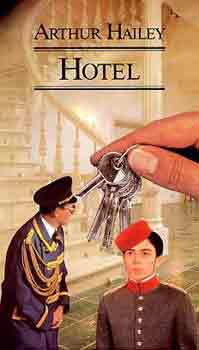 Könyv: Hotel (Arthur Hailey)