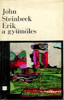 Könyv: Érik a gyümölcs (John Steinbeck)