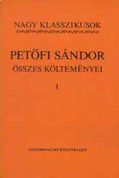 Könyv: Petőfi Sándor összes költeményei I-II. (Petőfi Sándor)