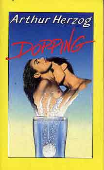 Könyv: Dopping (Arthur Herzog)