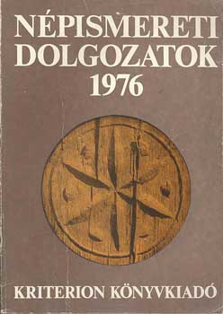 Könyv: Népismereti dolgozatok 1976 (Dr. Kós Károly)