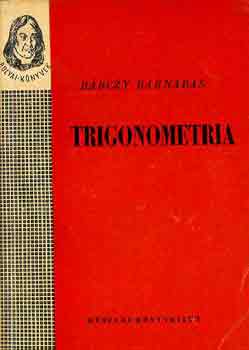 Könyv: Trigonometria (Bárczy Barnabás)