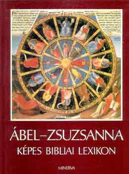Könyv: Ábel-Zsuzsanna Képes bibliai lexikon ()