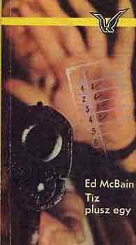 Könyv: Tíz plusz egy (Ed McBain)