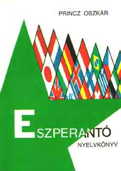Könyv: Eszperantó nyelvkönyv (Princz Oszkár)