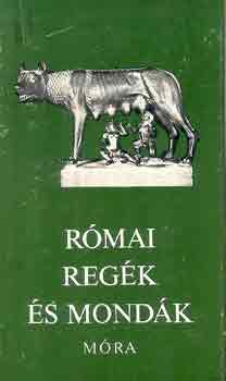 Könyv: Római regék és mondák (Boronkay Iván)