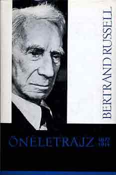 Könyv: Önéletrajz 1872-1914 (Bertrand Russell)