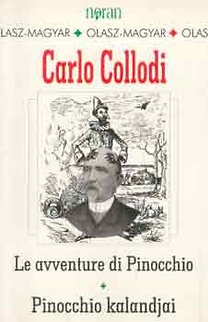 Könyv: Le avventure di Pinocchio-Pinocchio kalandjai (Carlo Collodi)
