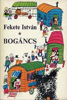 Könyv: Bogáncs  (Fekete István)