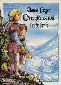 Könyv: Oroszlánszívű testvérek (Astrid Lindgren)