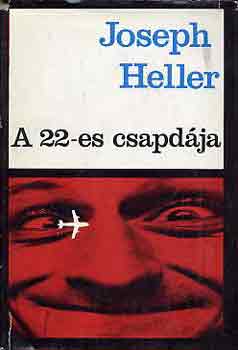 Könyv: A 22-es csapdája (Joseph Heller)