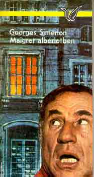 Könyv: Maigret albérletben (Georges Simenon)