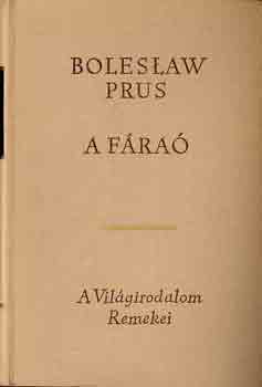 Könyv: A fáraó (Boleslaw Prus)