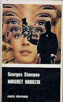 Könyv: Maigret habozik (Georges Simenon)