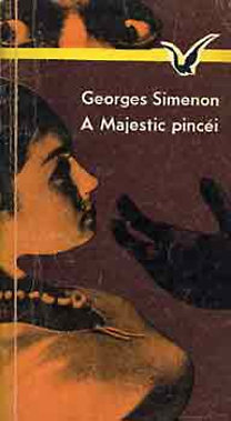 Könyv: A Majestic pincéi (Georges Simenon)