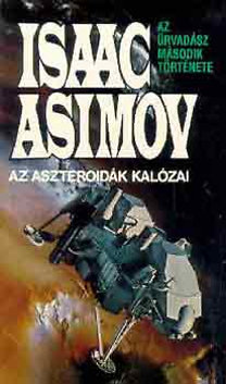 Könyv: Az aszteroidák kalózai (Isaac Asimov)