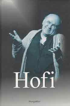 Könyv: Hofi (Balogh-Bóta-Gréczy-Regős-Réz)