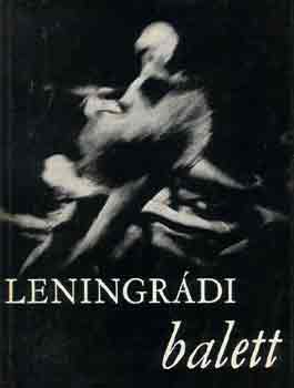 Könyv: Leningrádi balett (Marietta Frangopulo)