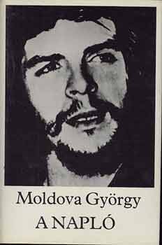 Könyv: A napló  (Moldova) (Moldova György)