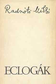 Könyv: Eclogák (Radnóti Miklós)