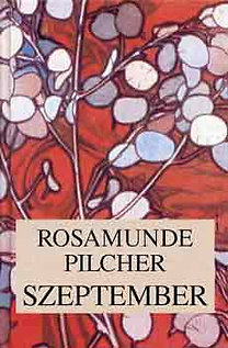 Könyv: Szeptember (Rosamunde Pilcher)