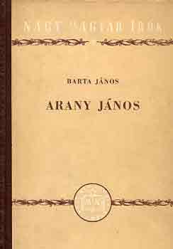 Könyv: Arany János (Barta János)