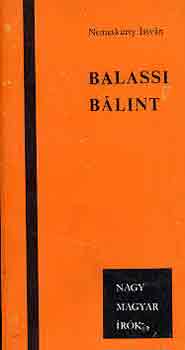 Könyv: Balassi Bálint (Nemeskürty István)