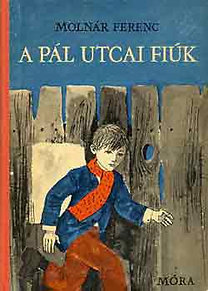 Könyv: A Pál utcai fiúk (Molnár Ferenc)