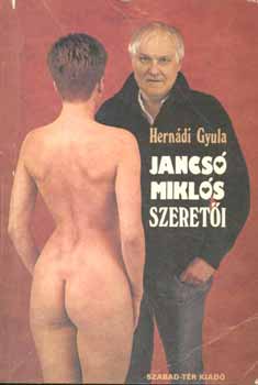 Könyv: Jancsó Miklós szeretői (Hernádi Gyula)