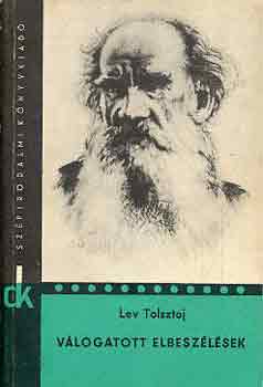 Könyv: Válogatott elbeszélések (Lev Tolsztoj)