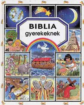 Könyv: Biblia gyerekeknek (Émilie Beaumont)
