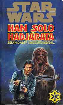 Könyv: Han Solo hadjárata (Brian Daley)