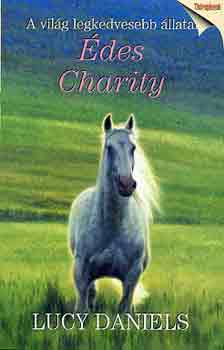 Könyv: Édes Charity (Lucy Daniels)
