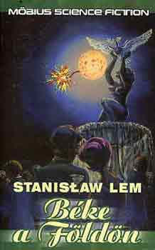 Könyv: Béke a Földön (Stanislaw Lem)