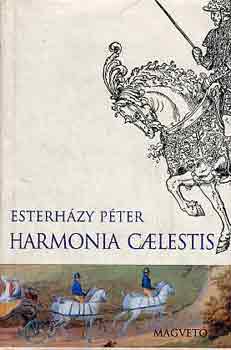 Könyv: Harmónia caelestis (Esterházy Péter)