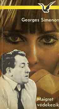 Könyv: Maigret védekezik (Georges Simenon)