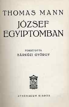 Könyv: József Egyiptomban (Thomas Mann)