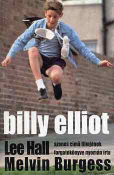Könyv: Billy Elliot (Melvin Burgess)