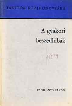 Könyv: A gyakori beszédhibák (Dr. Szabó László)
