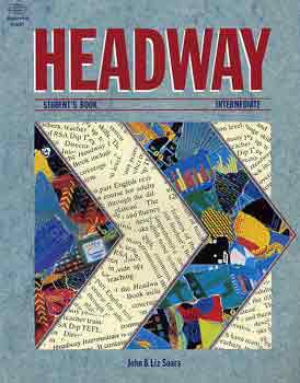 Könyv: Headway-Intermediate: Students Book (Liz & John Soars)